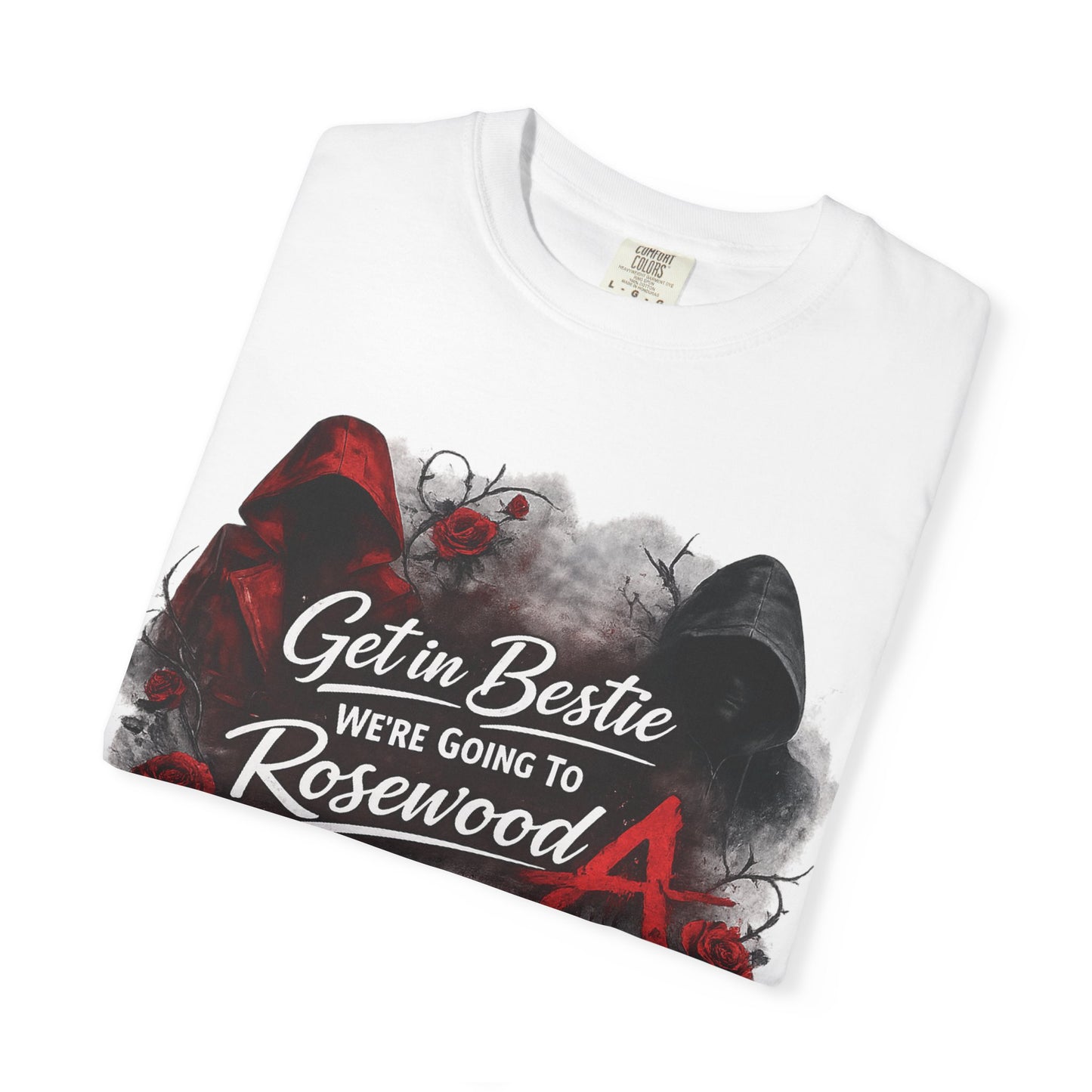 Get in Bestie (Rosewood) T-Shirt