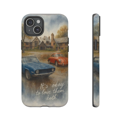 It's Okay to Love Them Both Tough Case