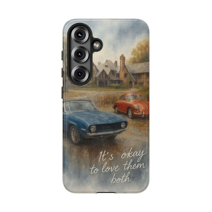 It's okay to Love Them Both Tough Case