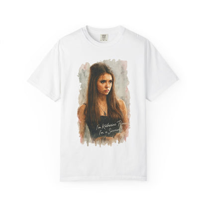 I'm Katherine Pierce T-shirt