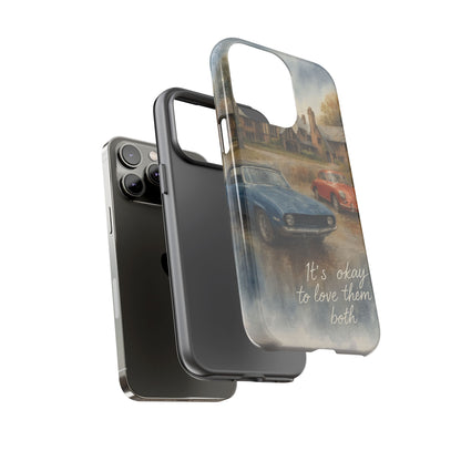 It's Okay to Love Them Both Tough Case