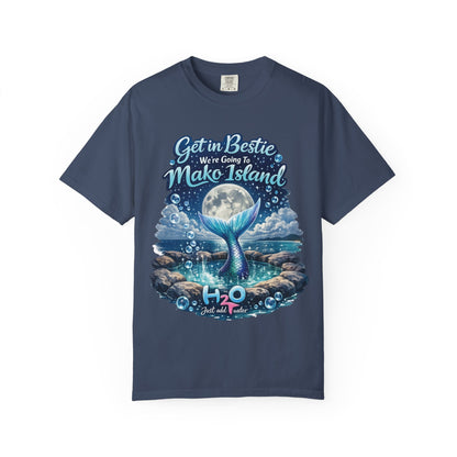 Get in Bestie (Mako Island) T-Shirt