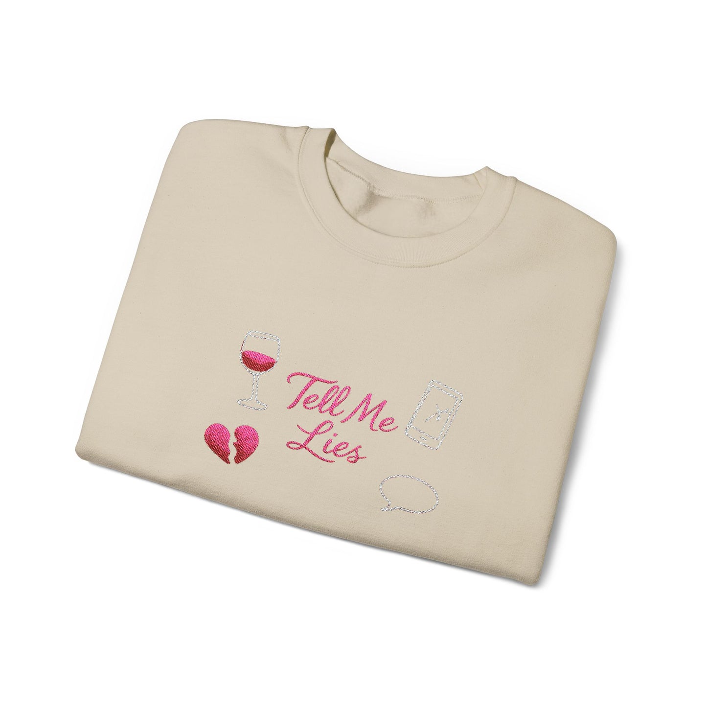 Tell Me Lies Crewneck Sweatshirt (Embroidery)