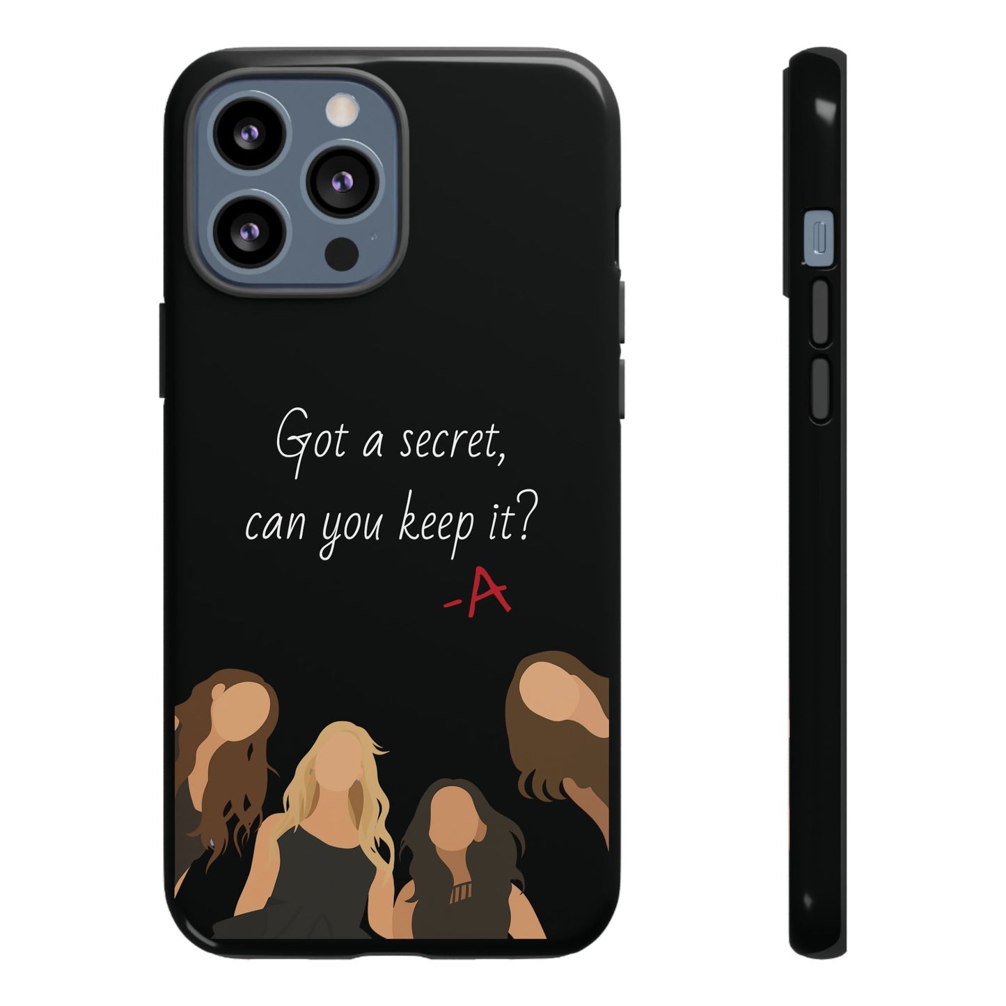 Got a Secret Tough Case