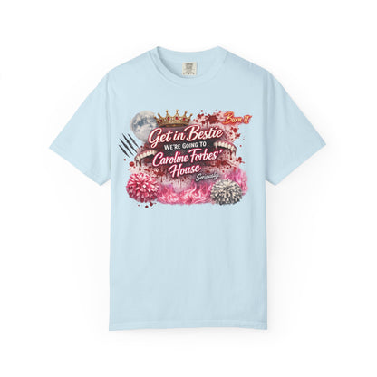 Get in Bestie (Caroline Forbes) T-Shirt