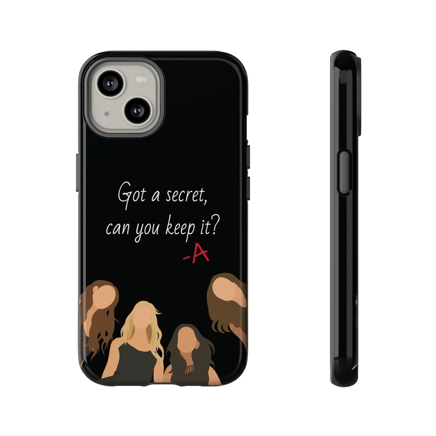 Got a Secret Tough Case