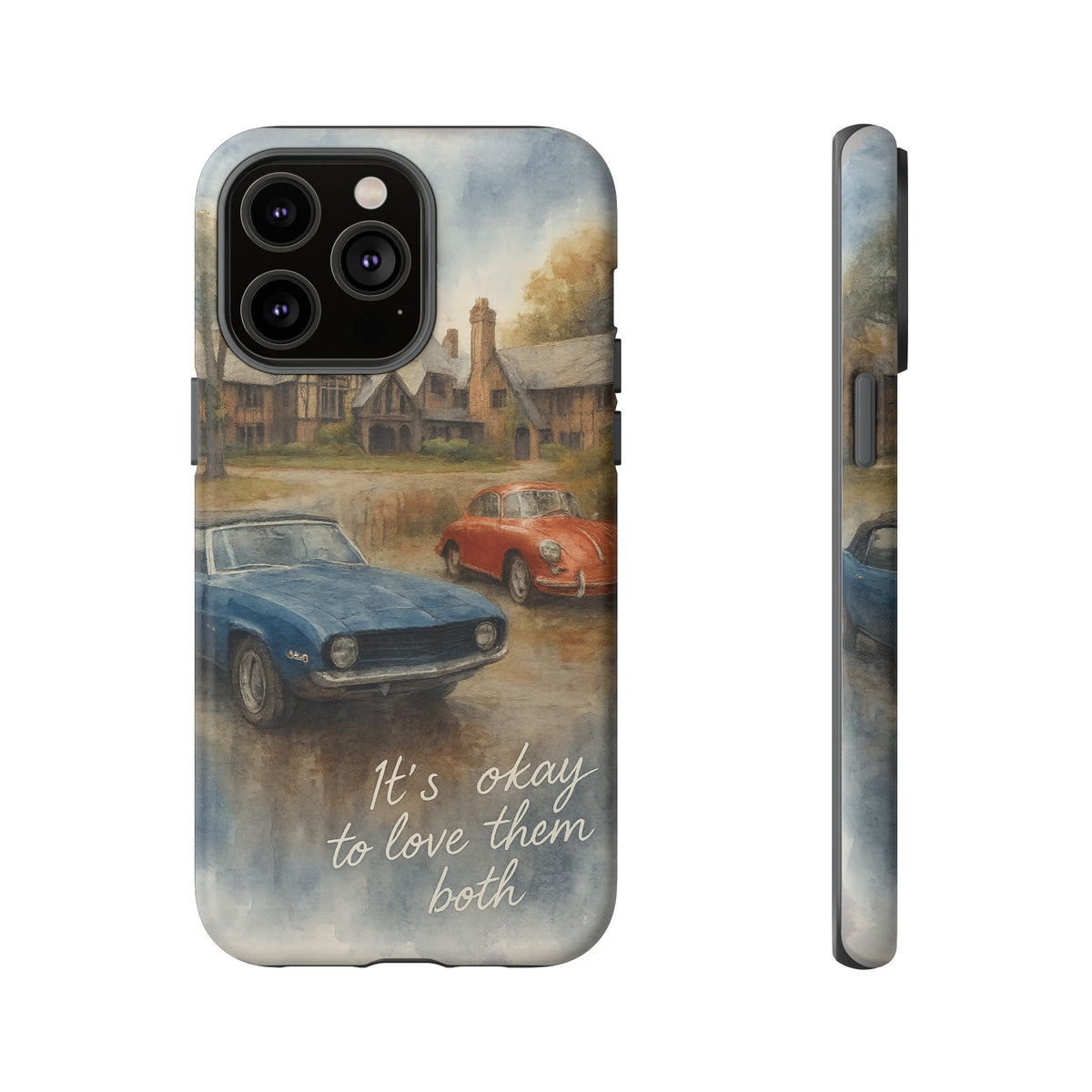 It's okay to Love Them Both Tough Case