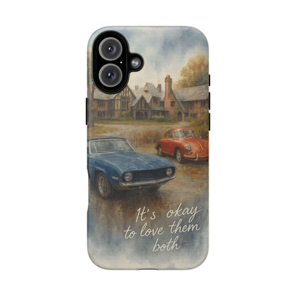 It's Okay to Love Them Both Tough Case