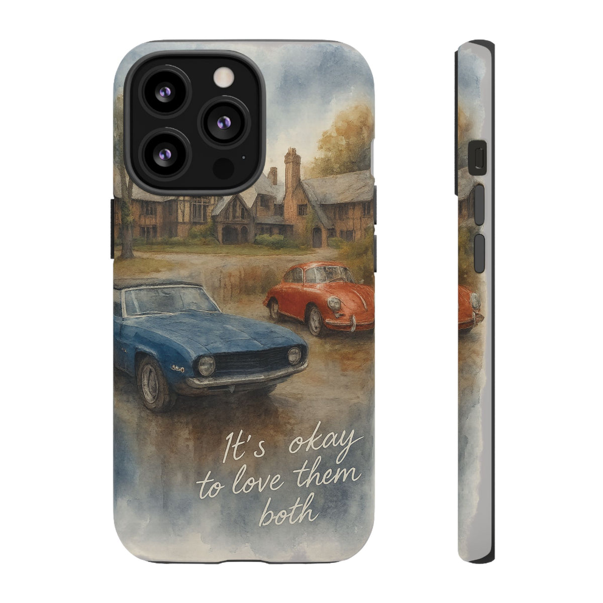 It's okay to Love Them Both Tough Case