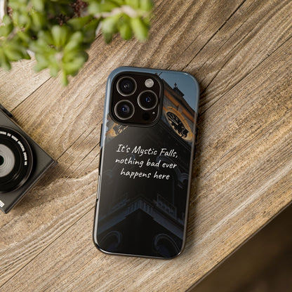 Mystic Falls Tough Case