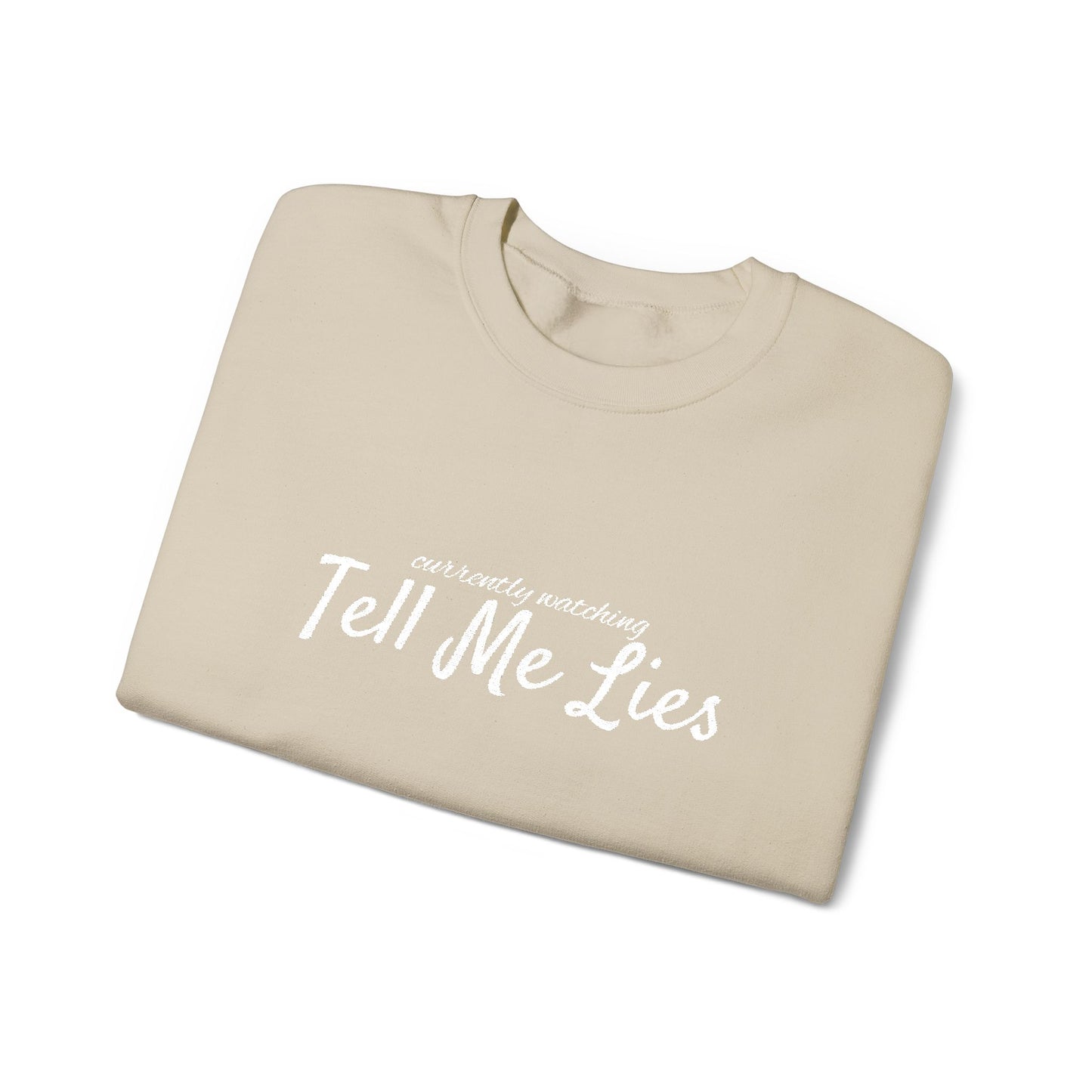 Tell Me Lies Crewneck Sweatshirt