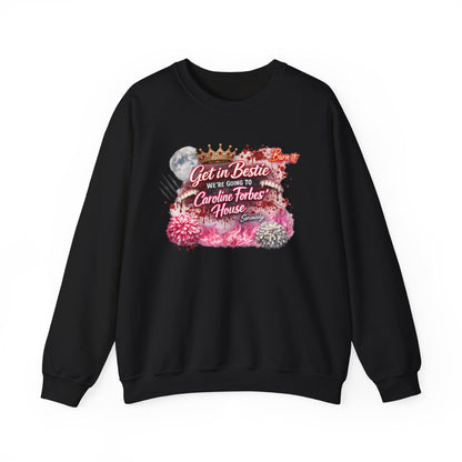 Get in Bestie (Caroline Forbes') Crewneck Sweatshirt