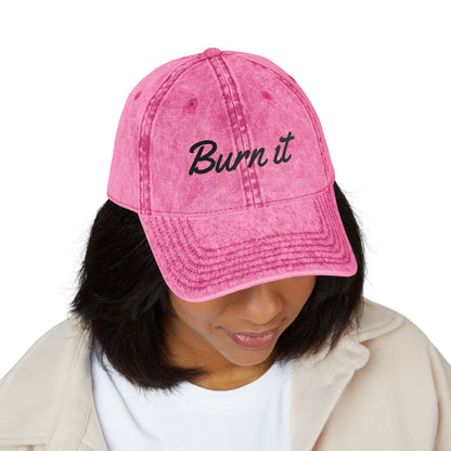 Burn It Vintage Cap (Embroidery)