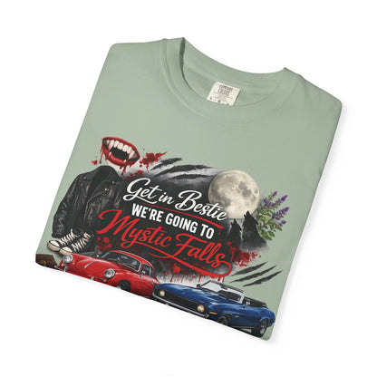 Get in Bestie (Mystic Falls) T-Shirt