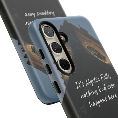 Mystic Falls Tough Case