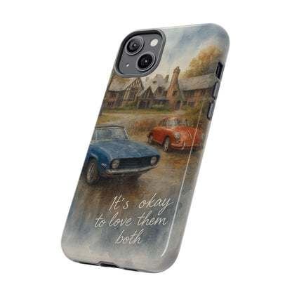 It's Okay to Love Them Both Tough Case