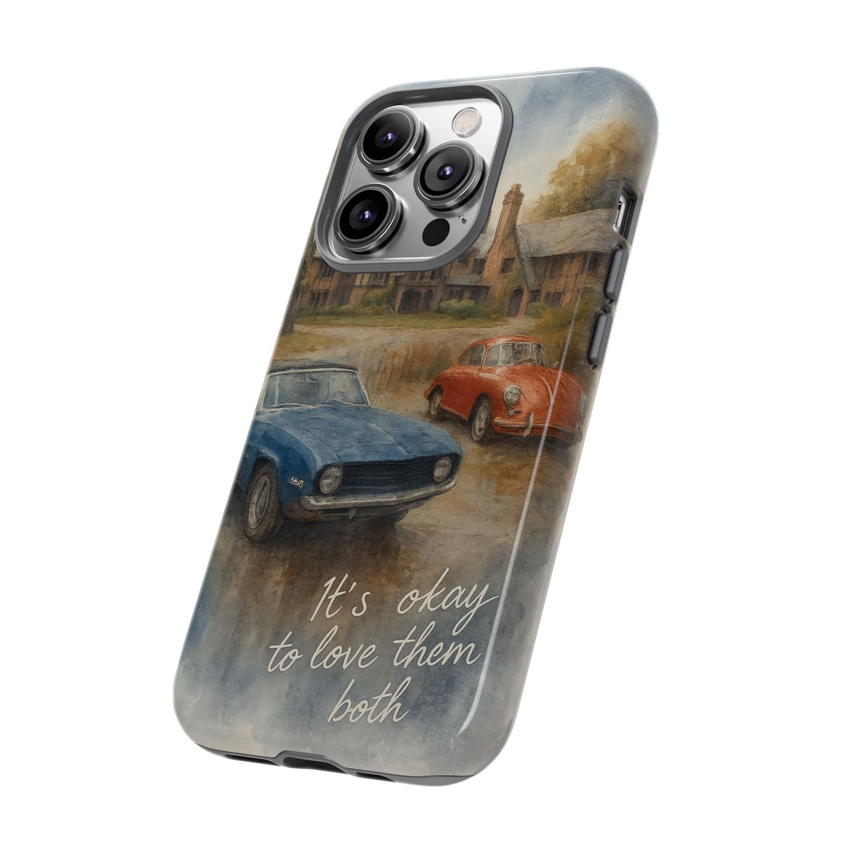 It's okay to Love Them Both Tough Case