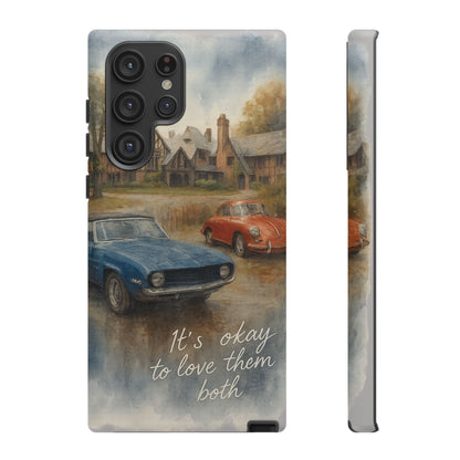 It's okay to Love Them Both Tough Case