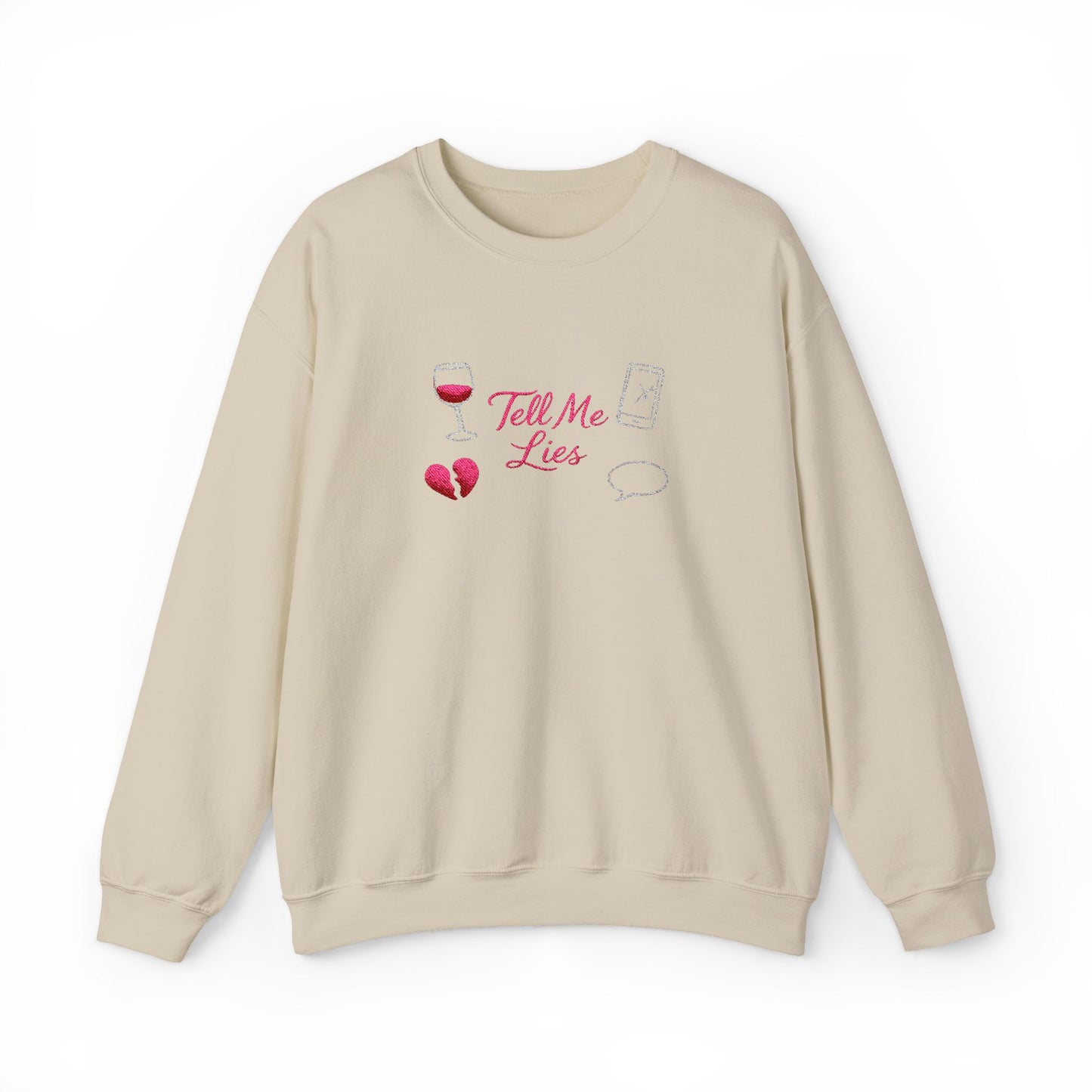 Tell Me Lies Crewneck Sweatshirt (Embroidery)
