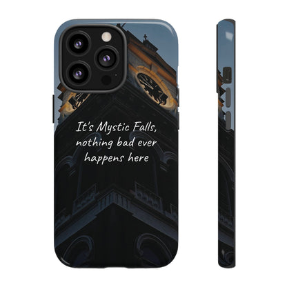 Mystic Falls Tough Case
