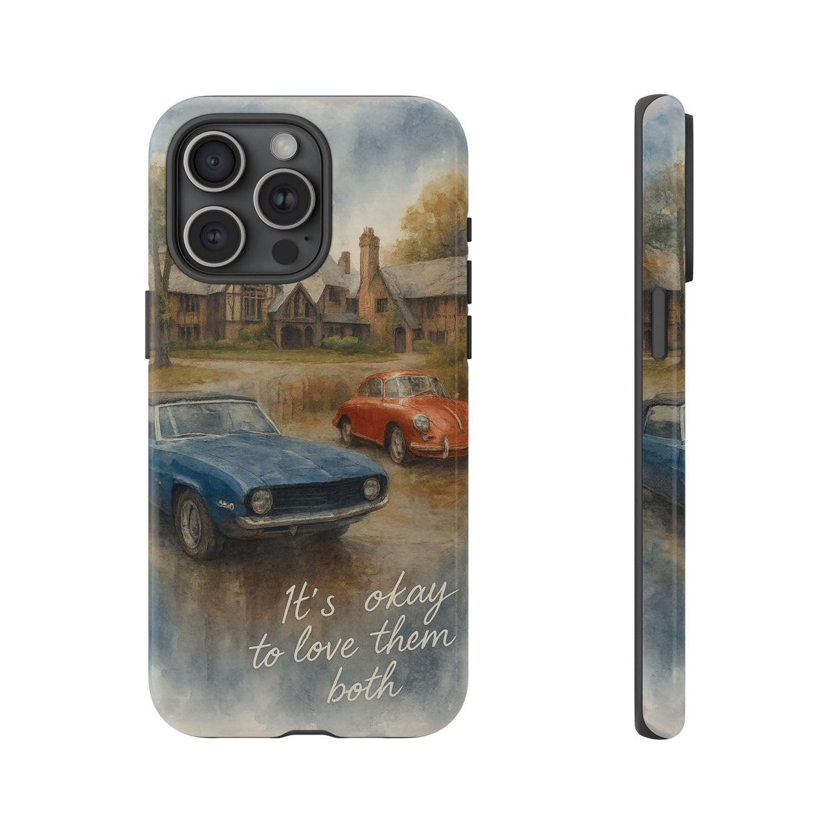 It's okay to Love Them Both Tough Case