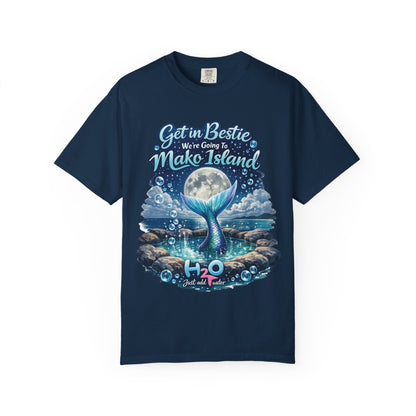 Get in Bestie (Mako Island) T-Shirt