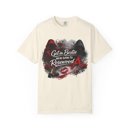 Get in Bestie (Rosewood) T-Shirt