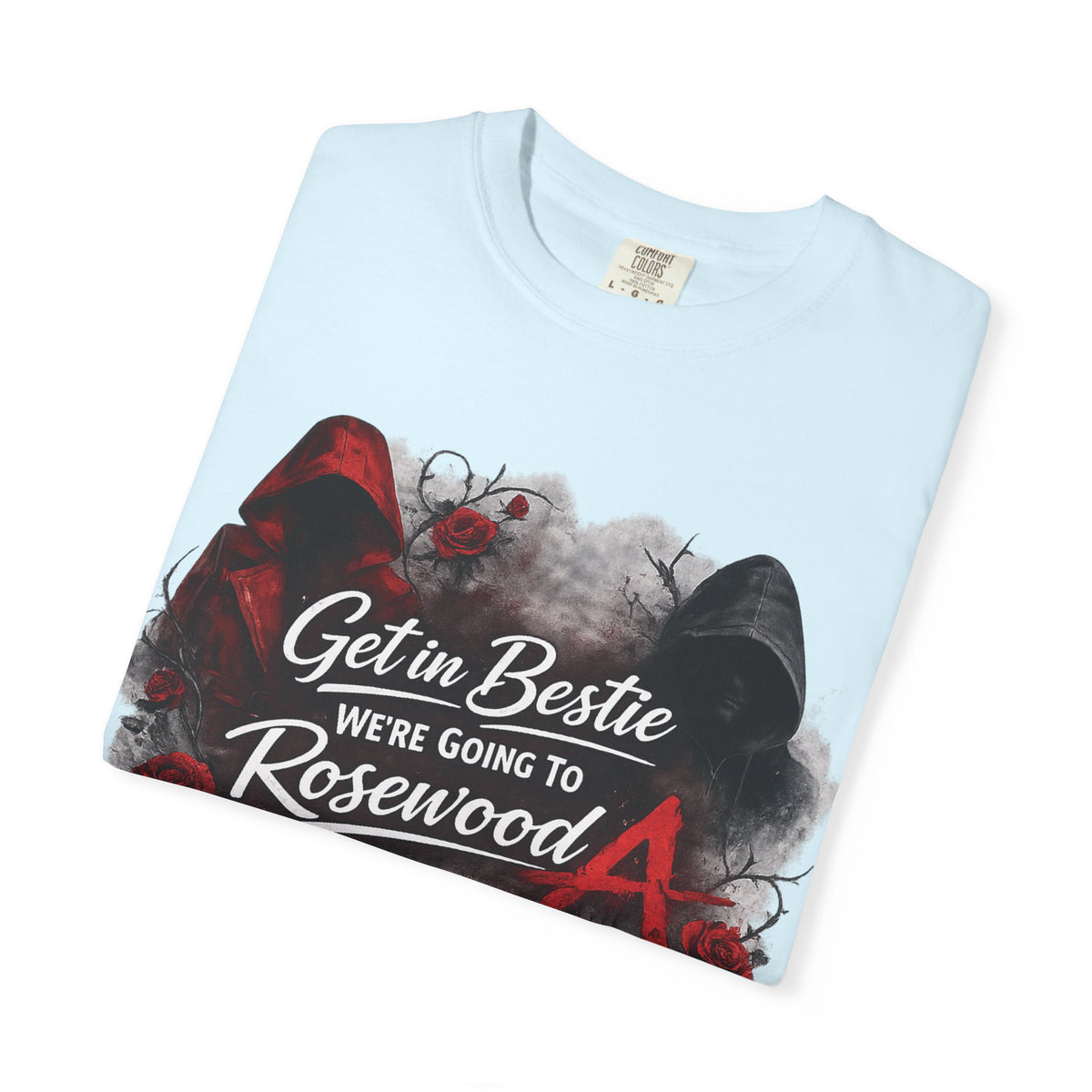 Get in Bestie (Rosewood) T-Shirt
