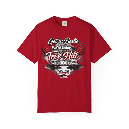 Get in Bestie (Tree Hill) T-Shirt