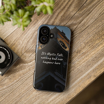 Mystic Falls Tough Case