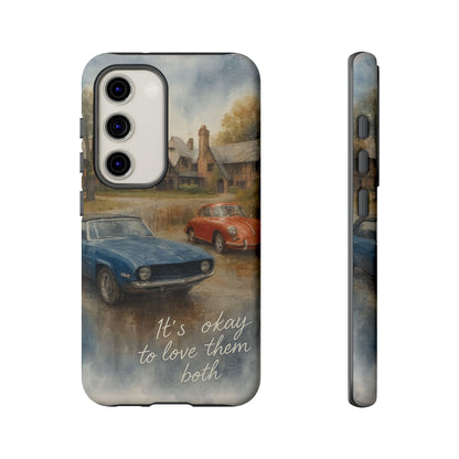 It's okay to Love Them Both Tough Case