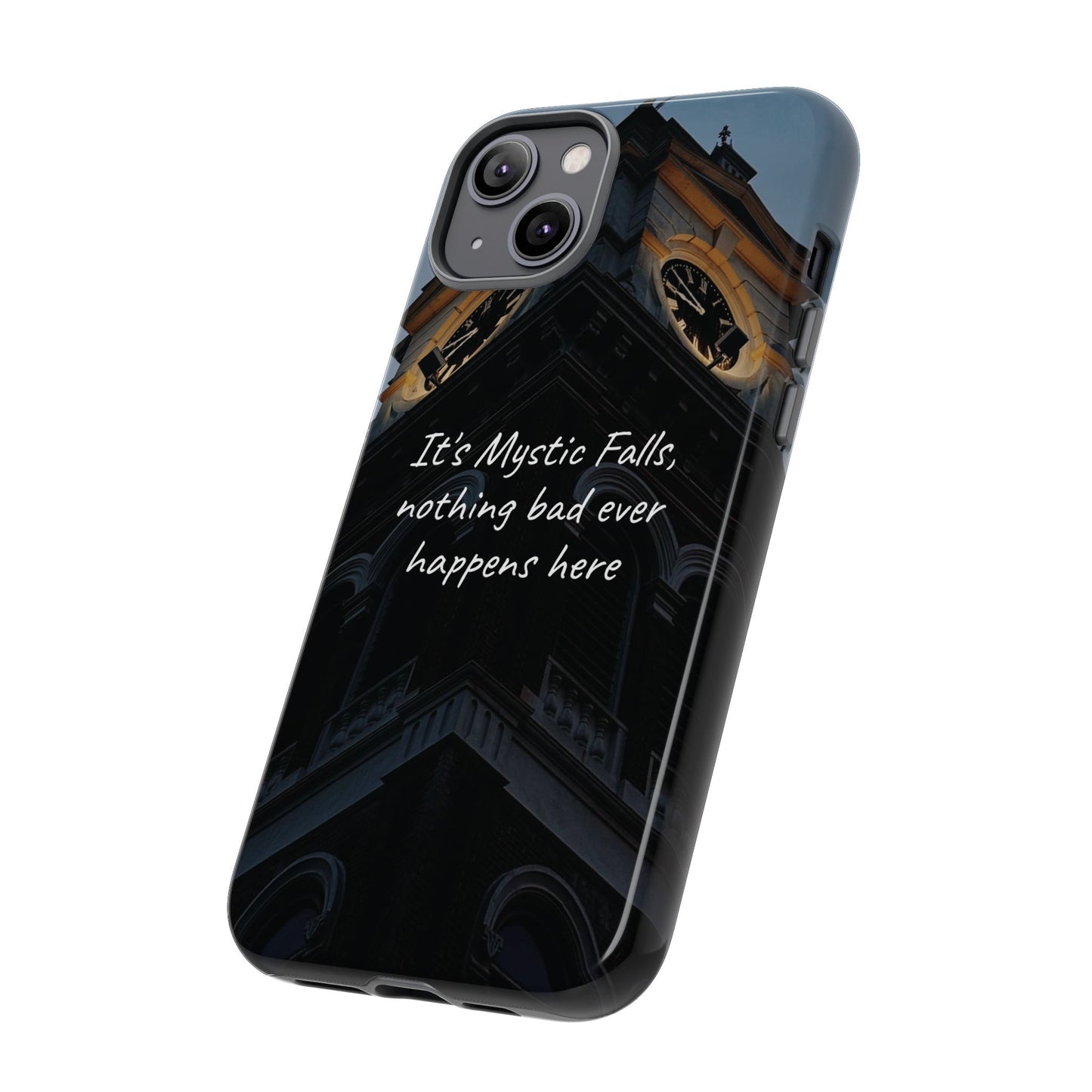 Mystic Falls Tough Case