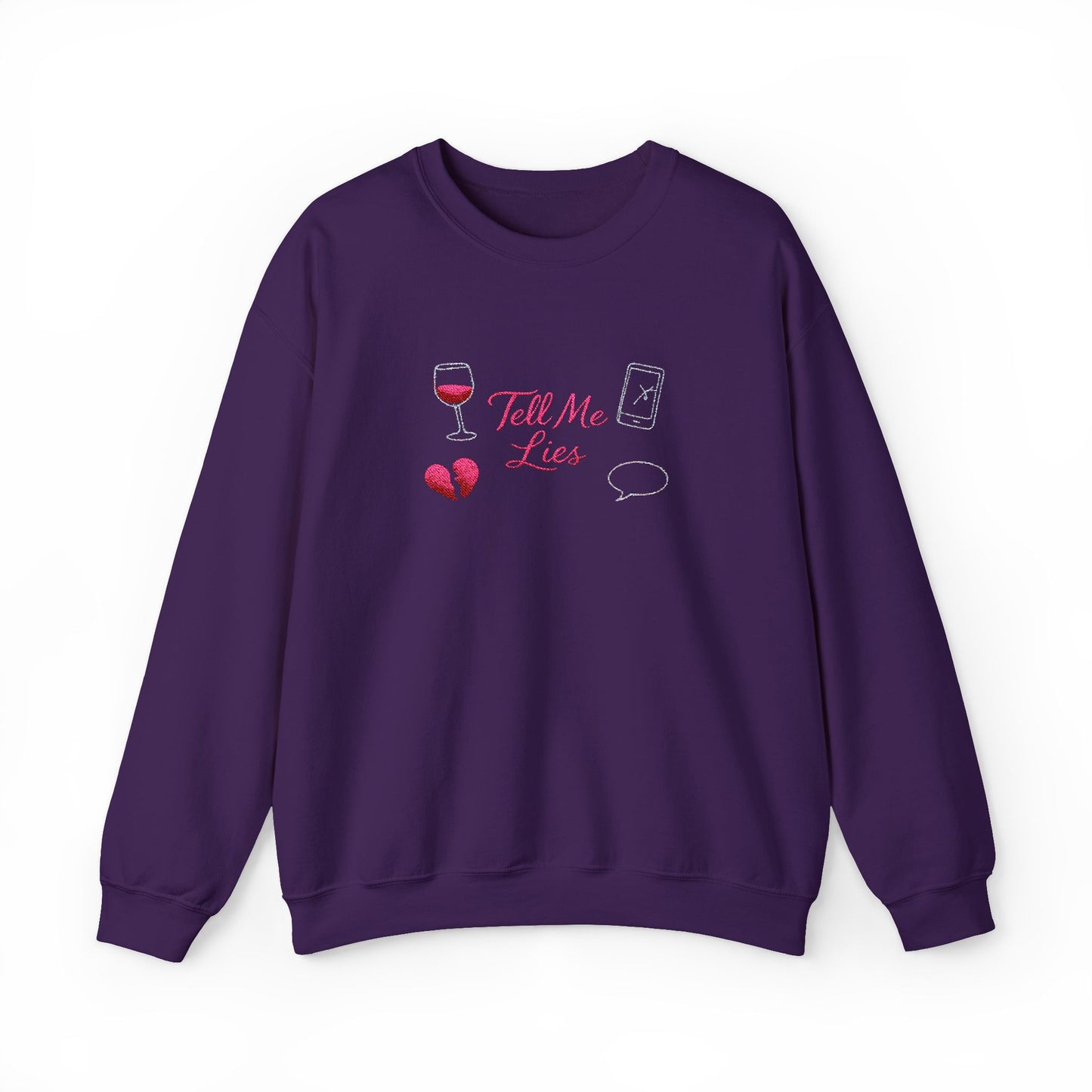 Tell Me Lies Crewneck Sweatshirt (Embroidery)