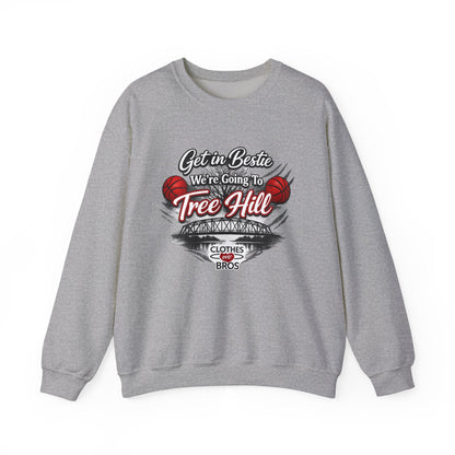 Get in Bestie (Tree Hill) Crewneck Sweatshirt
