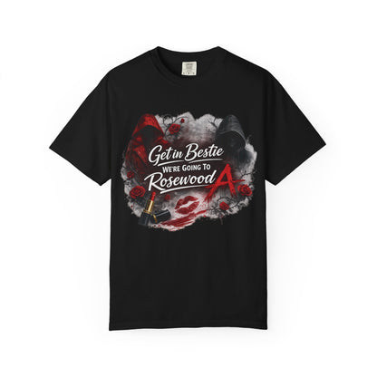 Get in Bestie (Rosewood) T-Shirt