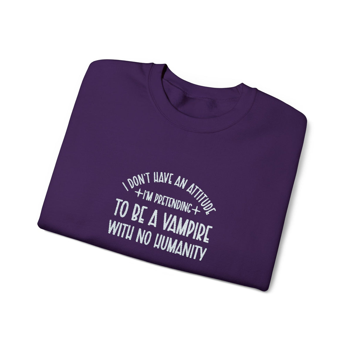 Vampire Humanity Crewneck Sweatshirt (Embroidery)