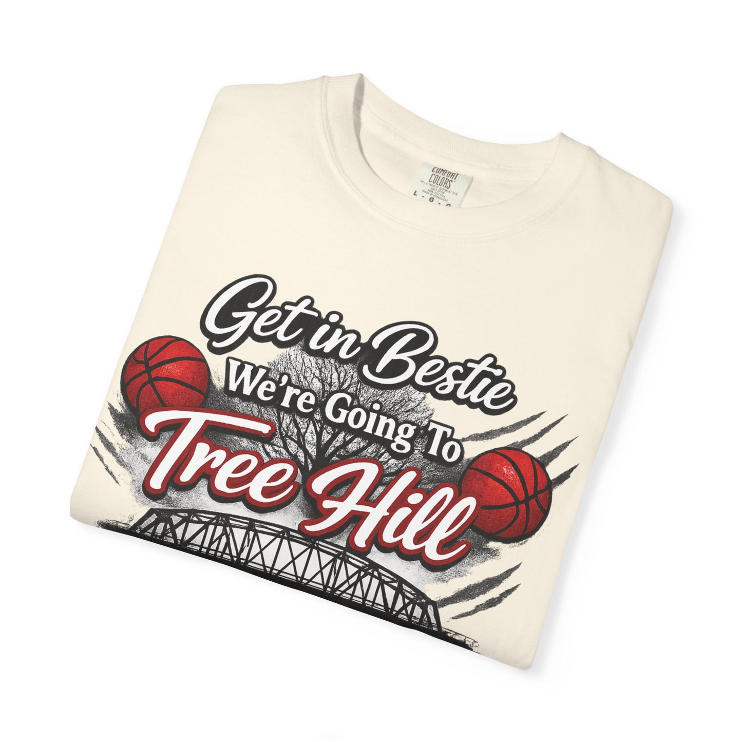 Get in Bestie (Tree Hill) T-Shirt