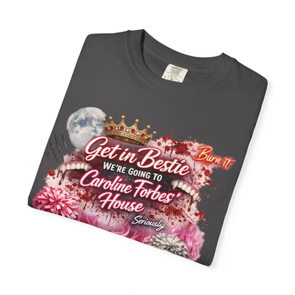 Get in Bestie (Caroline Forbes) T-Shirt