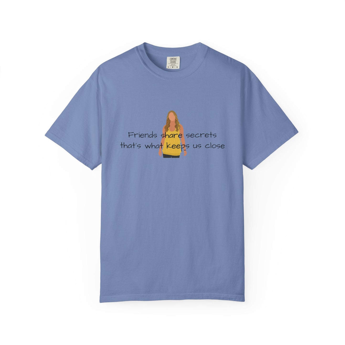 Friends share secrets T-Shirt