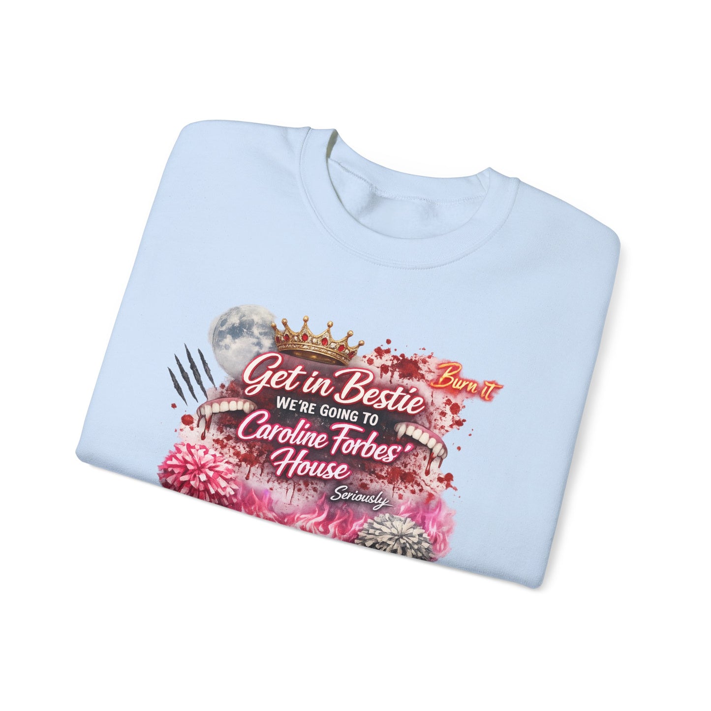 Get in Bestie (Caroline Forbes') Crewneck Sweatshirt