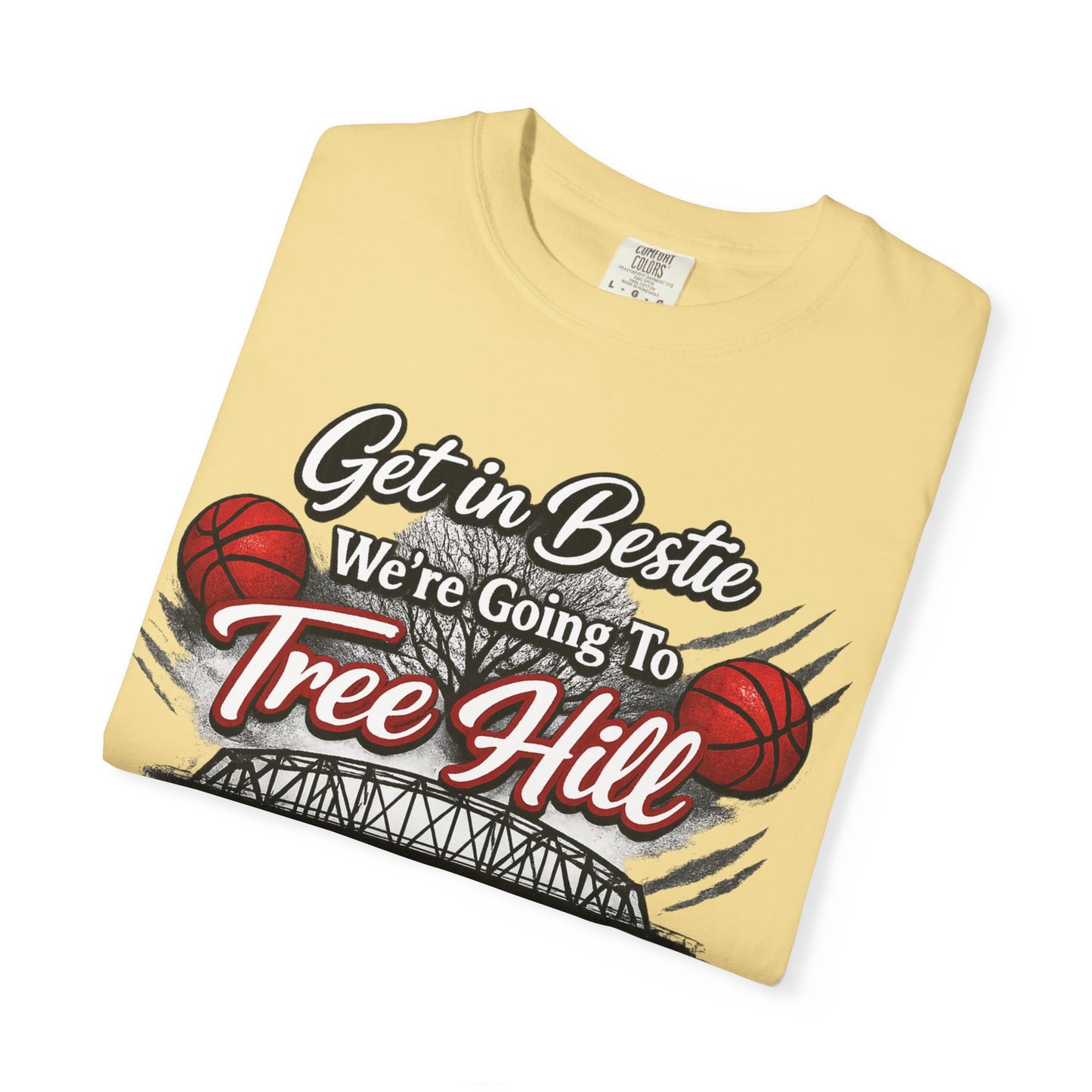 Get in Bestie (Tree Hill) T-Shirt
