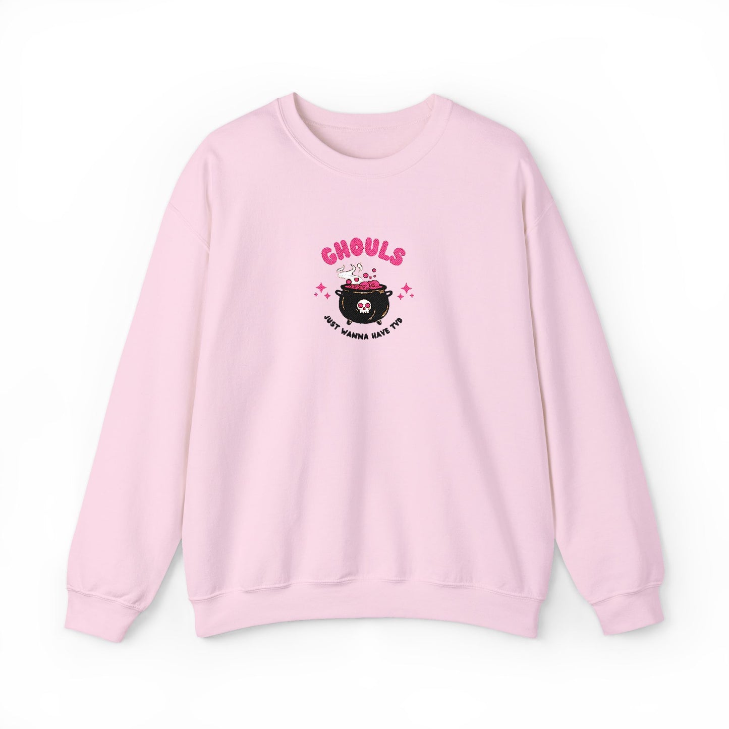 Ghouls Just Wanna Have Fun Crewneck Sweatshirt (Embroidery)