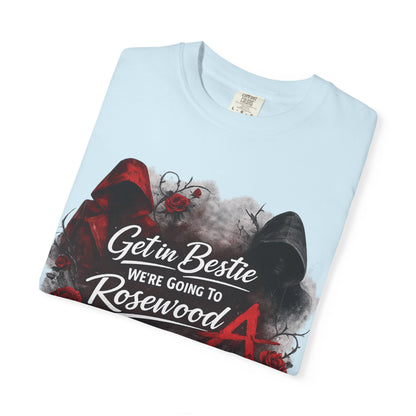 Get in Bestie (Rosewood) T-Shirt