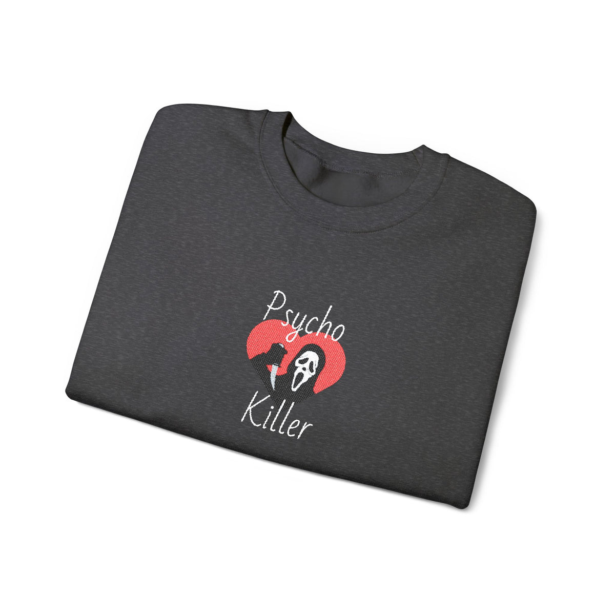 Psycho Killer Crewneck Sweatshirt (Embroidery)