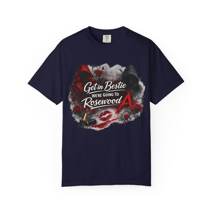 Get in Bestie (Rosewood) T-Shirt