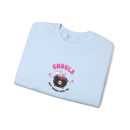 Ghouls Just Wanna Have Fun Crewneck Sweatshirt (Embroidery)