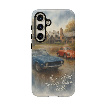 It's okay to Love Them Both Tough Case