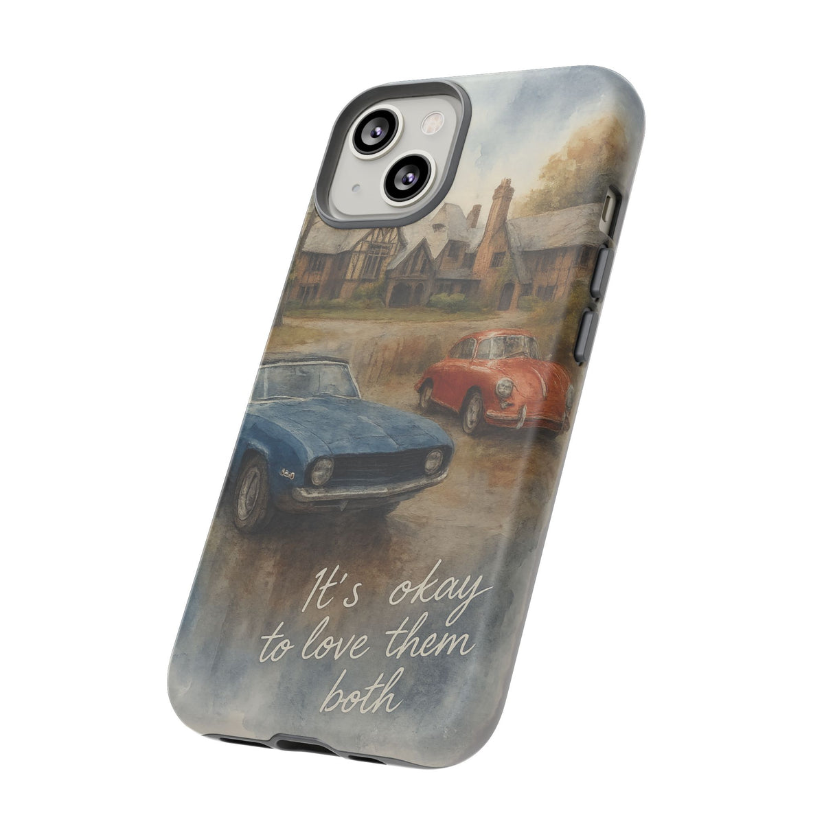 It's okay to Love Them Both Tough Case