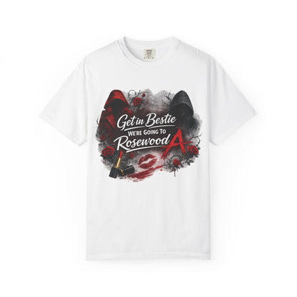 Get in Bestie (Rosewood) T-Shirt