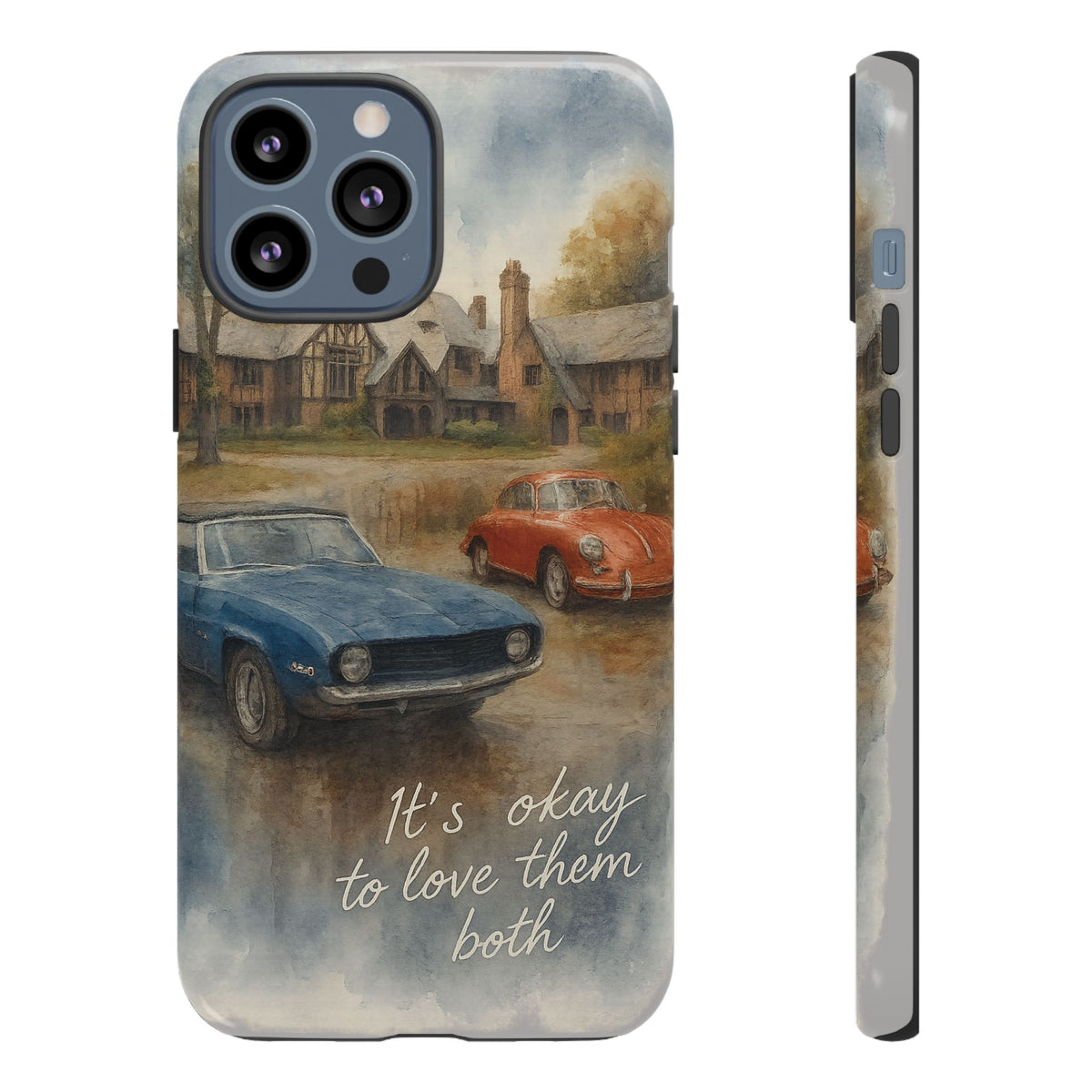 It's okay to Love Them Both Tough Case